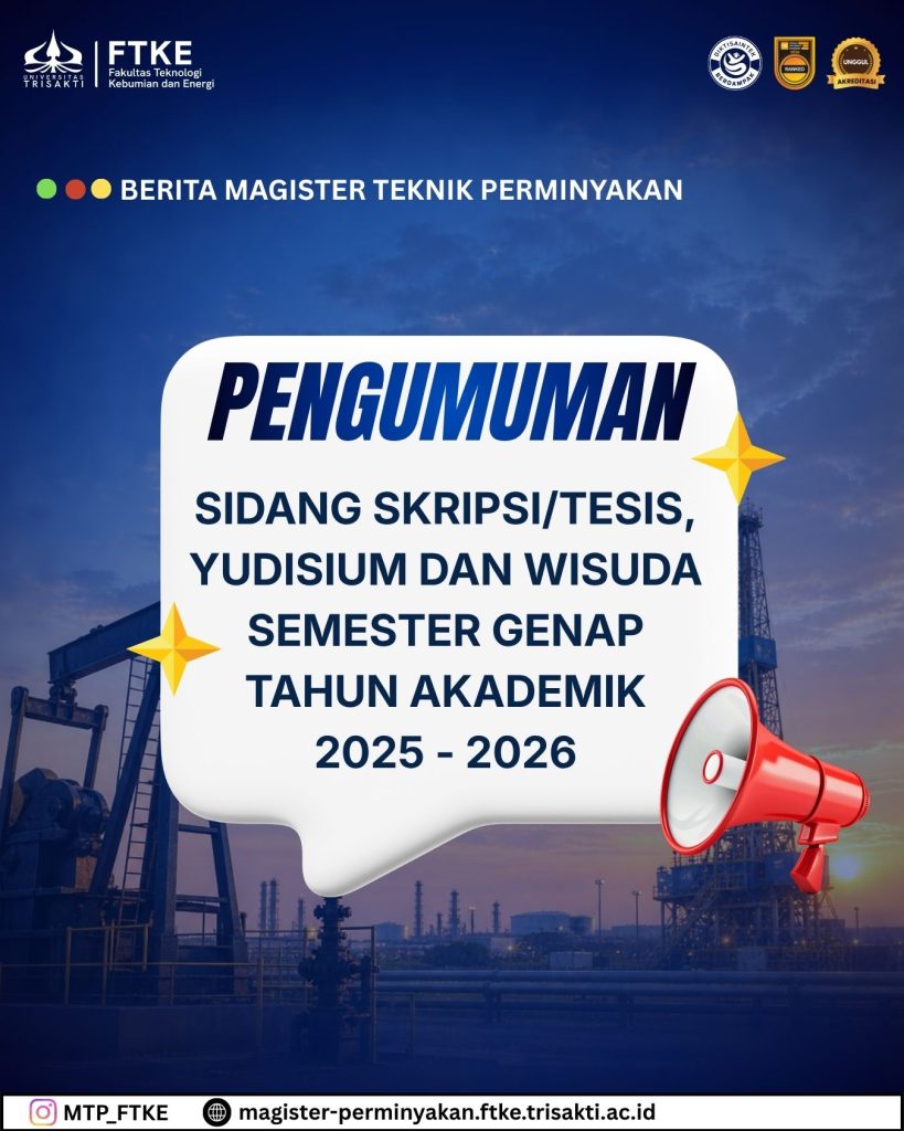 PENGUMUMAN SIDANG SKRIPSI/TESIS, YUDISIUM DAN WISUDA SEMESTER GENAP TAHUN AKADEMIK 2025/2026